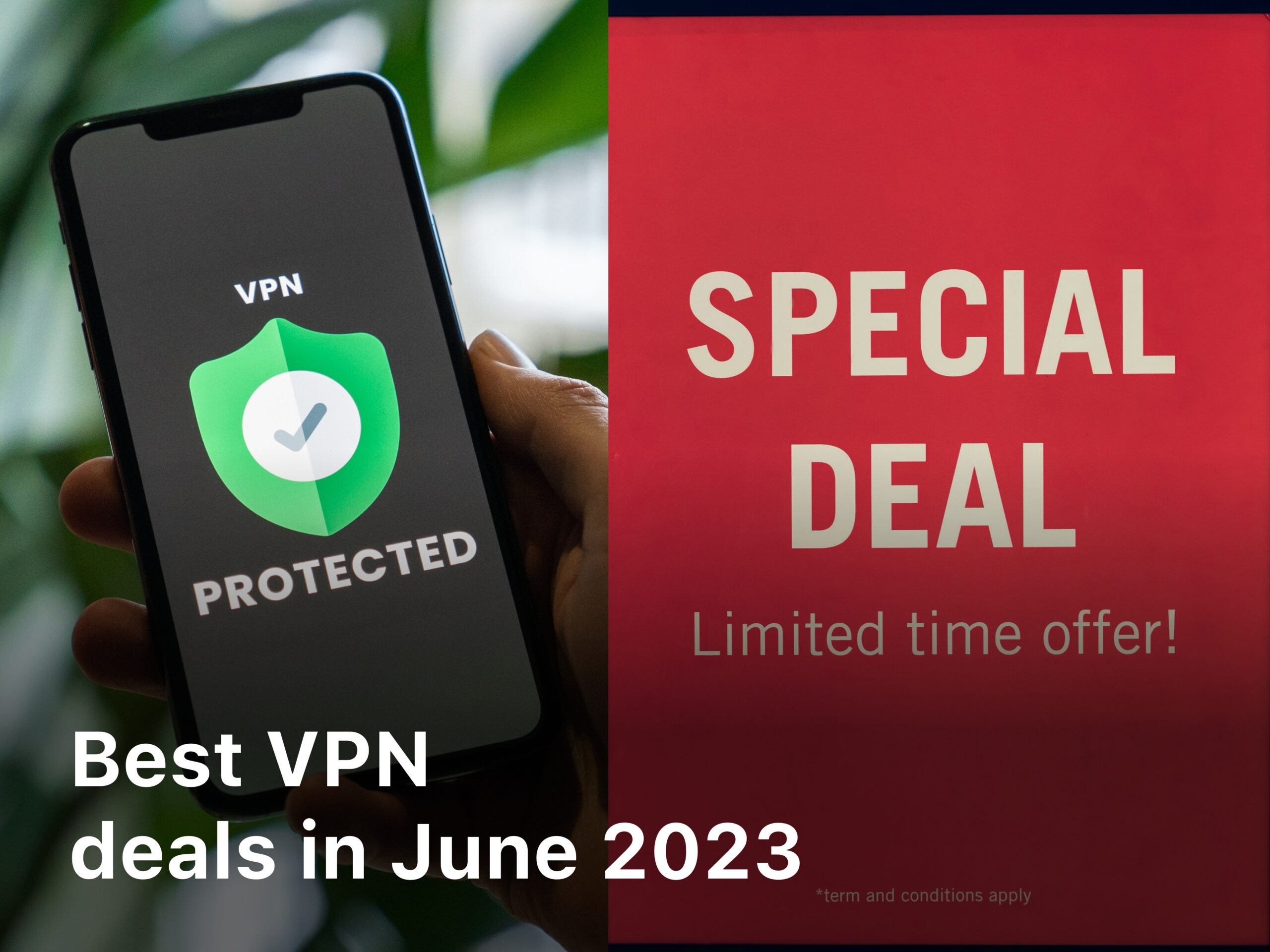 Best VPN deals in June