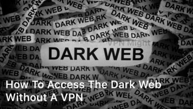 Access the dark web without a VPN