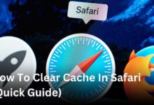 How To Clear Cache In Safari